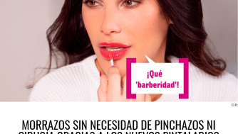 El labial voluminizador de Carla Barber ¡en la revista Cuore!